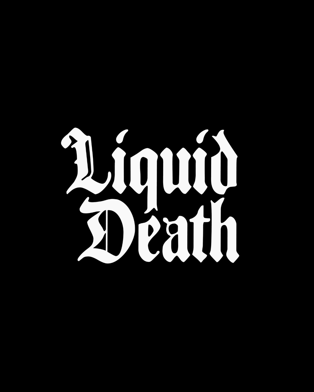 Liquid Death